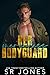 Her Merciless Bodyguard (Ruthless Defenders, #3)