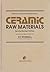 Ceramic raw materials (Pergamon international library of science, technology, engineering, and social studies)