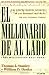 El Millonario de Al Lado by Thomas J. Stanley El Millonario de Al Lado by Thomas J. Stanley