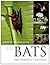 Bats: From Evolution to Conservation by John D. Altringham (2011-08-25)