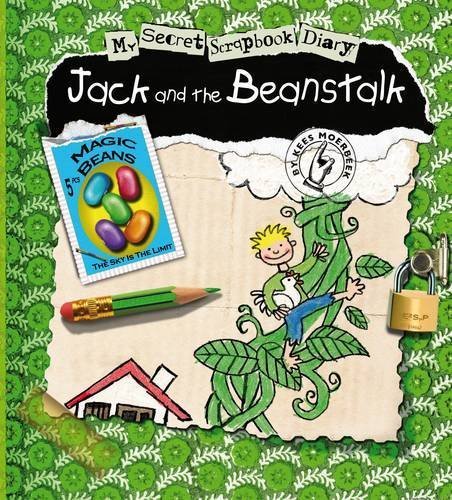 Jack and the Beanstalk (My Secret Scrapbook Diaries) (My Secret Scrapbook Diary) by Kees Moerbeek (2011-12-01)
