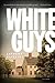 White Guys