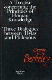 Treatise Concerning the Principles of Human Knowledge: Three Dialogues Between Hylas and Philonous