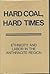 Hard Coal Hard Times: Ethnicity and Labor in the Anthracite Region