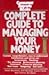 Complete Guide to Managing Your Money