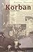 Korban: Het verhaal van een Molukse activist (Dutch Edition)