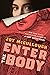 Enter the Body (Thorndike Press Youth Large Print)