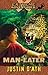 Man-Eater (Extreme Adventures #6 ) by Justin D'Ath (2014-08-25)