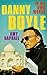 [Danny Boyle] (By: Amy Raphael) [published: January, 2011]