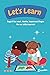 Let's Learn: Days of the week, Months, Seasons and Shapes for our Little Learners: An exciting journey to learn in both English and Spanish