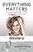 Everything Matters Book and...