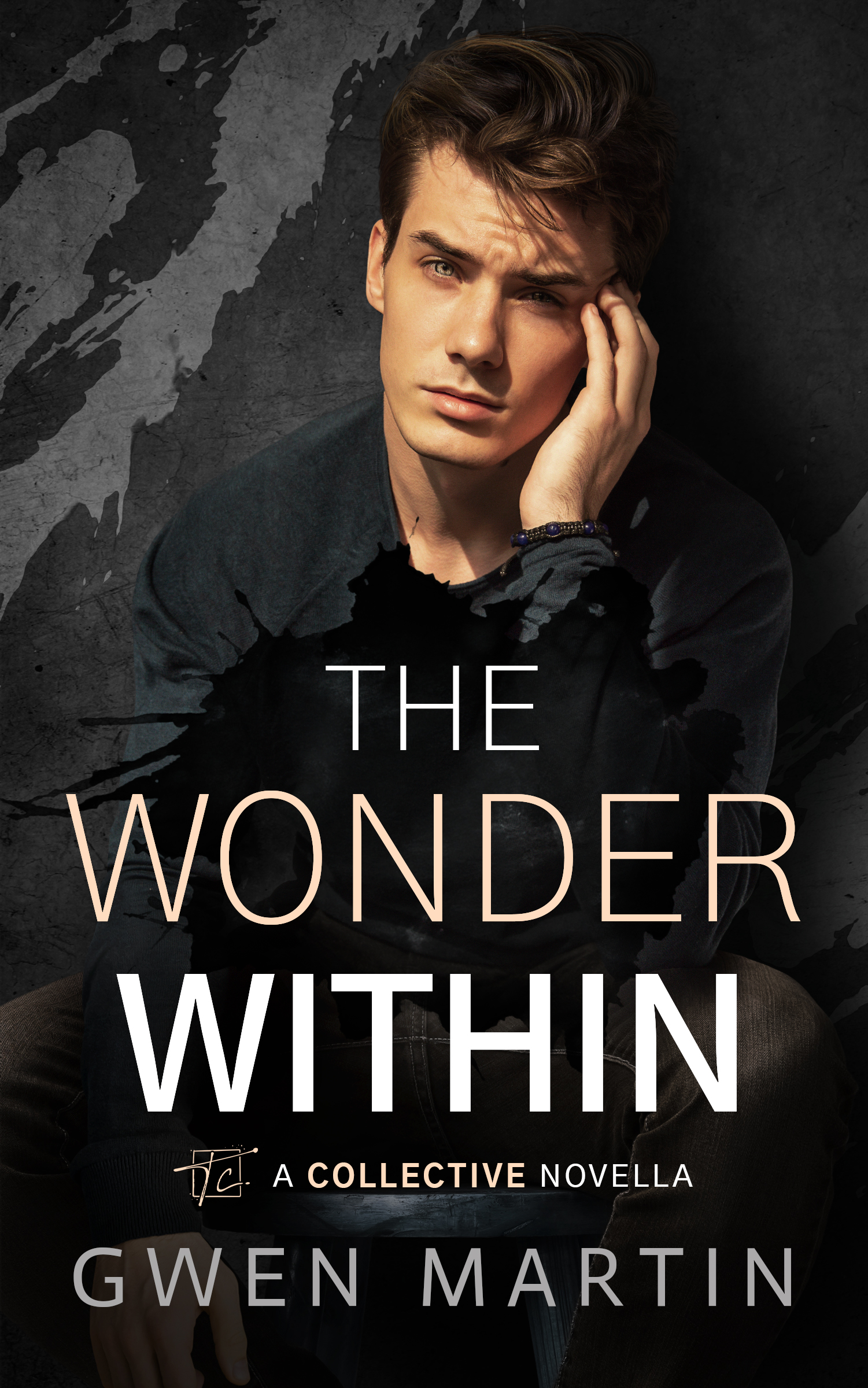 The Wonder Within : A Collective Novella (The Collective)