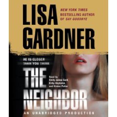 The Neighbor (An Unabridged Production)[11-CD Set]