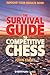 The Survival Guide to Competitive Chess : Improve Your Results Now! by John Emms (2007-07-01)