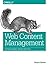 Web Content Management: Systems, Features, and Best Practices by Deane Barker (2016-04-02)