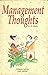 MANAGEMENT THOUGHTS FOR THE FAMILY IN BUSINESS