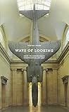 Ways of Looking: ...