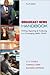 Broadcast News Handbook 4th (fourth) edition Text Only