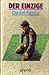 DER EINZIGE