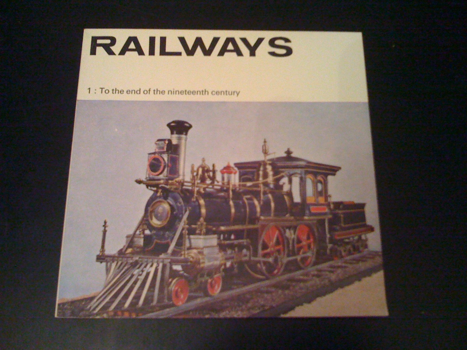 Railways. to the End of the Nineteenth Century (Paperback)