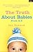 The Truth about Babies: from A-Z