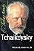 [Tchaikovsky] (By by Roland John Wiley