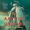 The Archive Undying