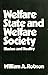 Welfare state and welfare society: Illusion and reality