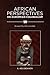 African Perspectives on Eur...
