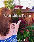 Rose with a Thorn