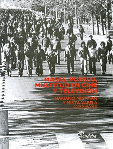 Masas Pueblo Multitud en Cine y Television (Paperback)