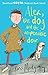 Alex, the Dog and the Unopenable Door by Ross Montgomery (2013-08-01)