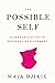 The Possible Self: A Leader...