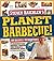 Planet Barbecue! by Raichlen, Steven (2010) Paperback