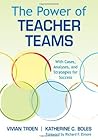 The Power of Teacher Teams by Vivian Troen