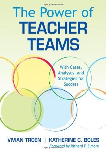 The Power of Teacher Teams: With Cases, Analyses, and Strategies for Success by Troen, Vivian Published by Corwin Press Pap/DVD edition (2011) Paperback