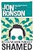 [So You've Been Publicly Shamed] SO YOUVE BEEN PUBLICLY SHAMED:So You Have Been Publicly Shamed (So You've Been Publicly Shamed)