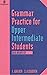 Grammar Practice for Upper Intermediate Students: With Key (GRPR)