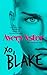 XO, Blake by Avery Aster (2015-05-09)