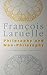 Philosophy and Non-Philosophy (Univocal) by Fran?¡ìois Laruelle (2013-05-01)