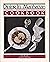 Dining in Manhattan Cookbook: Cookbook : A Collection of Gourmet Recipes for Complete Meals from Manhattan's Finest Restaurants (DINING IN SERIES)