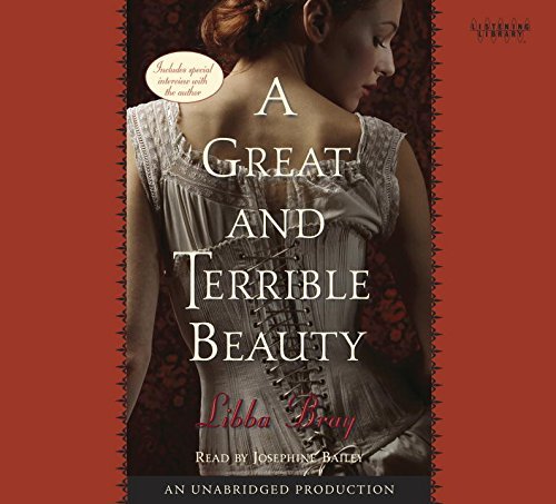 A Great and Terrible Beauty by Libba Bray