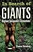 In Search of Giants by Thomas N. Steenburg
