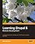 Learning Drupal 6 Module Development: A practical tutorial for creating your first Drupal 6 modules with PHP by Butcher, Matt (2008) Paperback