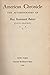 American Chronicle: The Autobiography of Ray Stannard Baker