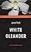 White Oleander. Level Pre-intermediate