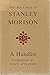 The Writings Of Stanley Mor...
