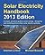 By Michael Boxwell - Solar Electricity Handbook: A Simple Practical Guide to Solar Energy - Designing and Installing Photovoltaic Solar Electric Systems (7th Edition)