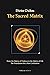 The Sacred Matrix by Dieter...