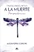 Trece preguntas a la muerte: Para aprender a vivir (Spanish Edition)